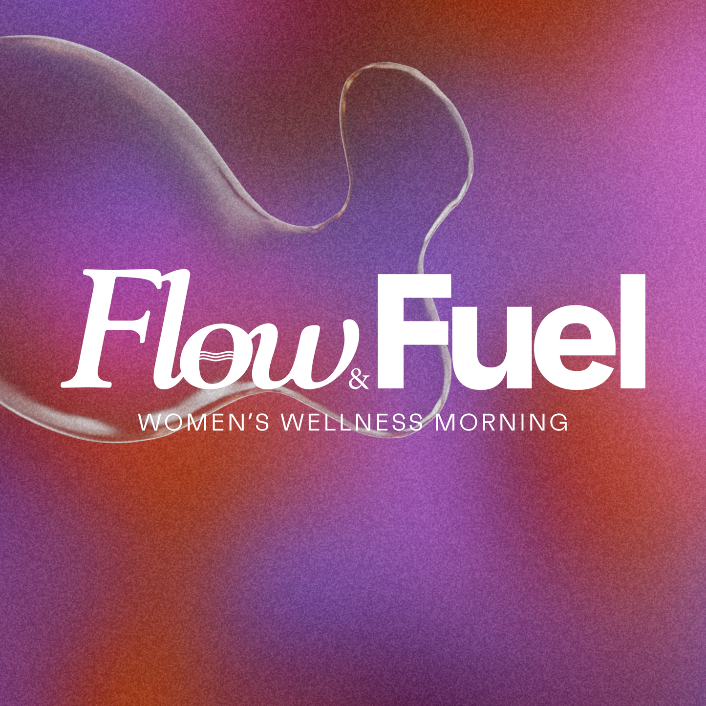 Flow and Fuel: Wellness Morning