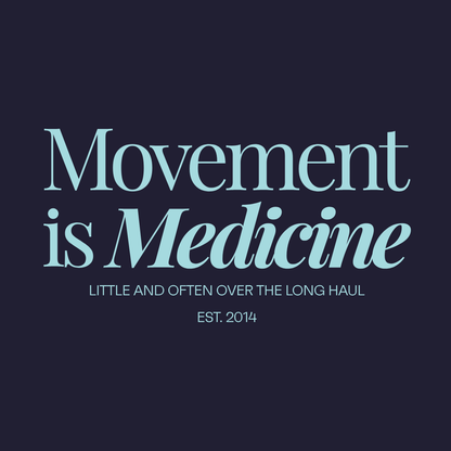 Movement Is Medicine Slogan T-Shirt (Pre Order)