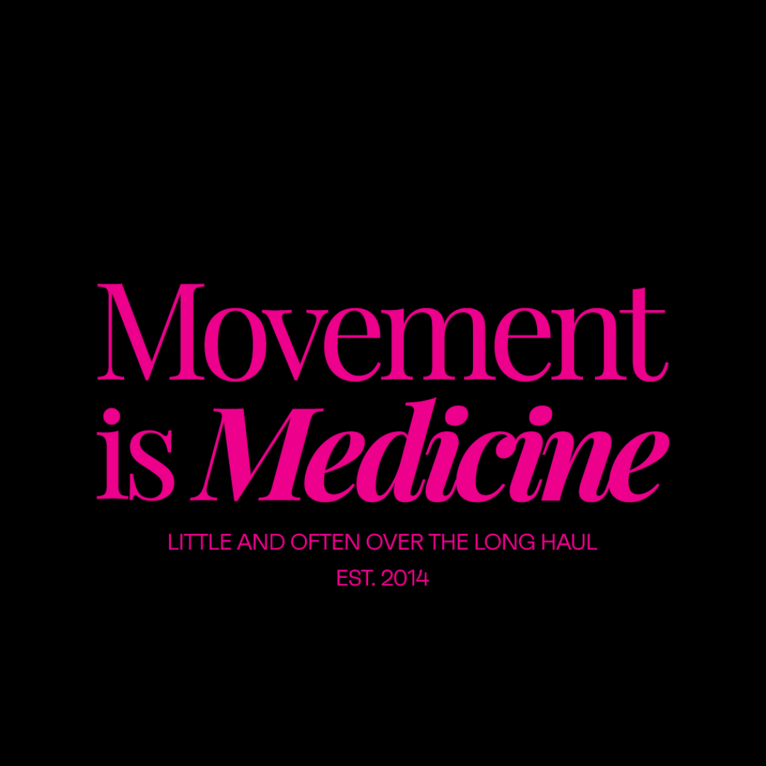 Movement Is Medicine Slogan T-Shirt (Pre Order)